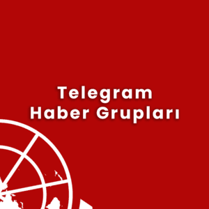 Telegram Haber Grup